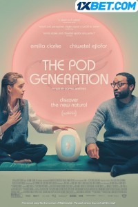 The Pod Generation (2023) Hindi Dubbed